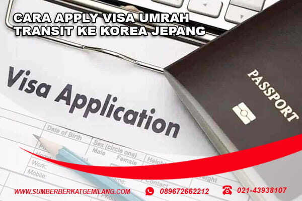 cara apply visa umrah transit ke korea jepang